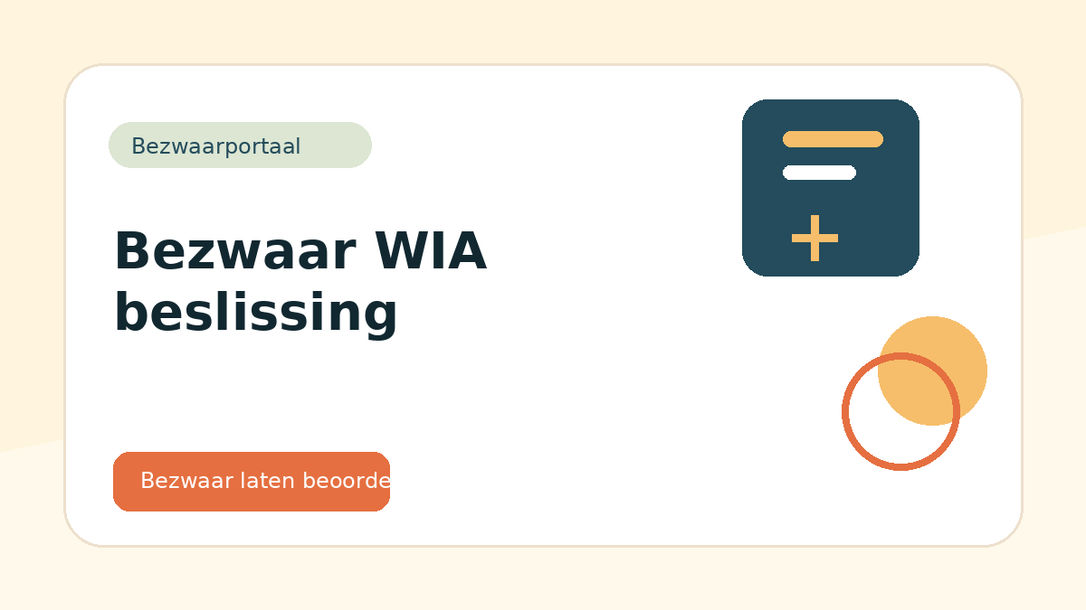 bezwaar WIA beslissing