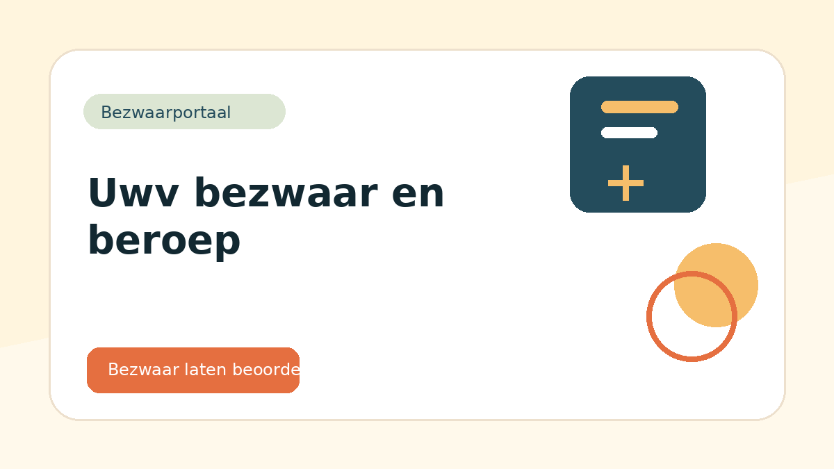 uwv bezwaar en beroep
